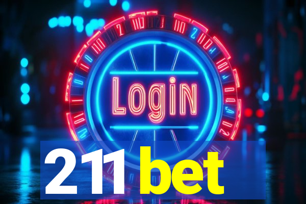 211 bet